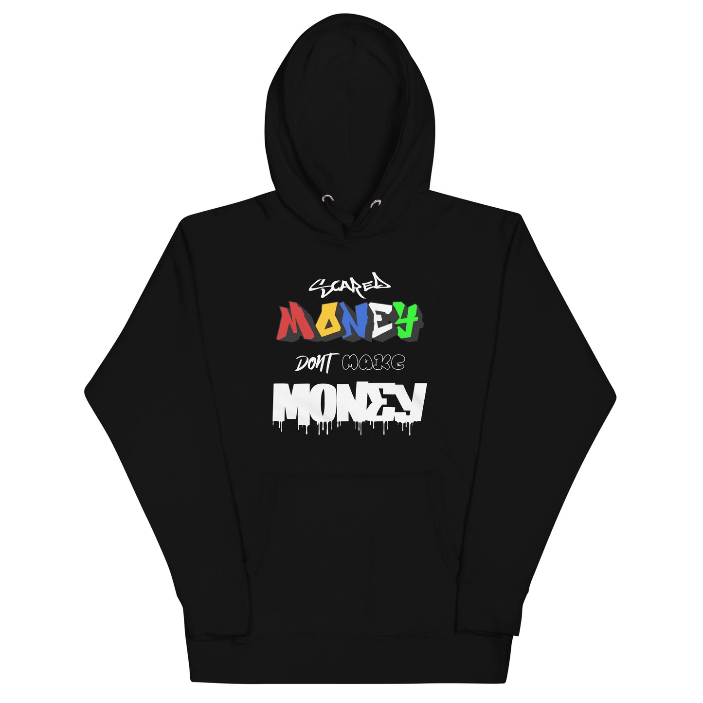 Scared Money Hoodie